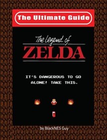 NES Classic: The Ultimate Guide to The Legend Of Zelda by Blacknes Guy ...