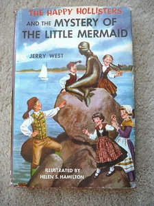 THE HAPPY HOLLISTERS MYSTERY OF THE LITTLE MERMAID - JERRY WEST - 1960 HB DJ VG - Foto 1 di 6
