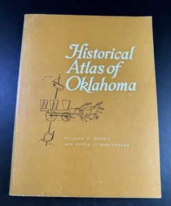 John W Morris, Edwin C McReynolds / Historical Atlas of Oklahoma 1st ed Vj04 - Picture 1 of 4