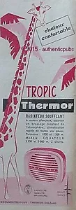 PUBLICITE THERMOR TROPIC RADIATEUR SOUFFLANT GIRAFE DE 1959 FRENCH AD PUB ANIMAL - Foto 1 di 1