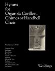 Hymns For Organ & Carillon, Chimes Or Handbell Choir: By Noel Jones *Brand New*