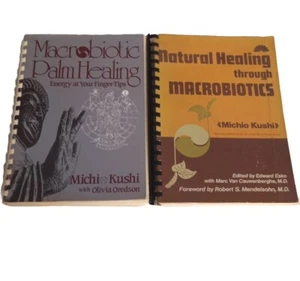 Michi Kushi Macriobotic Palm Healing Book & Natural Healing Holistic Books - Picture 1 of 19