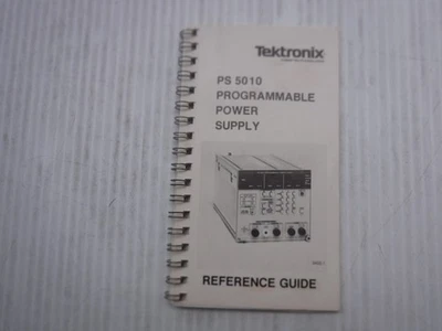 Tektronix PS 5010 Programmable Power Supply Reference Guide 070-3402-00 - Image 1 of 4
