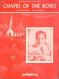 Sheet Music CHAPEL OF THE ROSES featured by DON CHERRY ©1954 - Picture 1 of 3