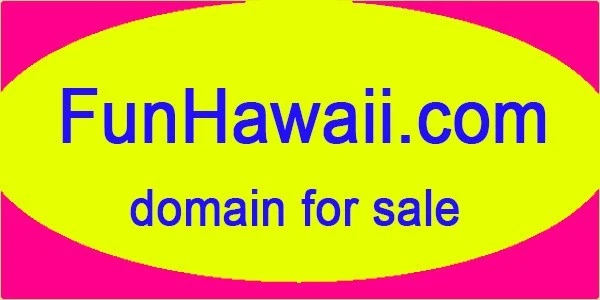 Fantástico dominio: FunHawaii.com ideal para negocios de viajes a Hawái Foto 1 de 1
