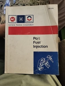 1984 - 1987 AC Delco Port Fuel Injection manual SD-216 - Picture 1 of 6