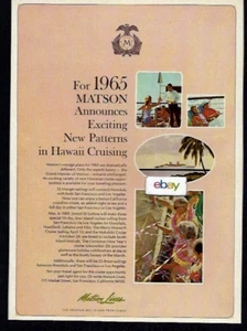 MATSON LINES 1965 ANNUNCIA NUOVI MODELLI IN HAWAII CRUISING LURLINE AD - Foto 1 di 1