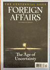 Foreign Affairs Magazine September/October 2022 The Age Of Uncertainty