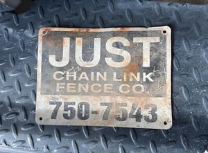 Alluminio originale d'epoca. Insegna JUST CHAIN LINK FENCE INC. di TUCSON ARIZONA - Foto 1 di 1