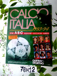 CALCIO ITALIA 1993 94 SERIE A B C GUERIN SPORTIVO 1000 FOTO A COLORI (78H12 - Foto 1 di 1