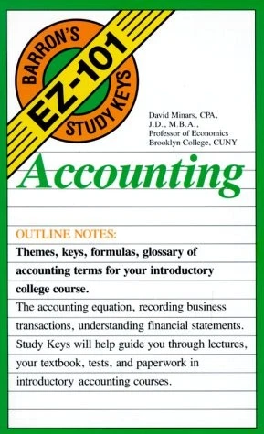 Accounting: Themes, Keys, Formulas, Glossary of Accounting... - Minars, David - Image 1 of 1