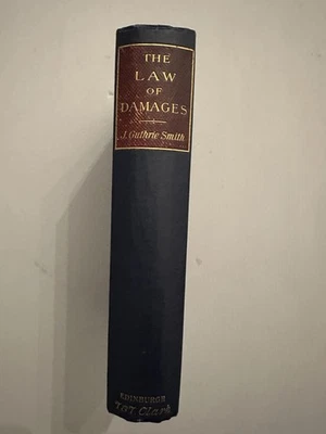 The Law of Damages: A Treatise on the Reparation Of Injuries - Image 1 of 2