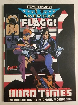 American Flagg Hard Times Graphic Novel (1985) #nn - Fine/Very Fine  - Image 1 of 3