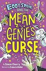 EDDY STONE AND THE MEAN GENIES CUR: 3, Simon Cherry, Used; Very Good Book