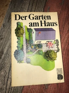 DDR Der Garten am Haus, Gestaltung, Anlage, Pflege, Ehmke, Franz - Bild 1 von 7