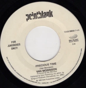 Van Morrison – Precious Time / Jackie Wilson Said 1999 Pointblank Rock VG+ - Picture 1 of 2
