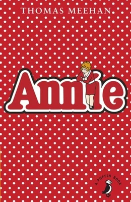Annie Paperback Thomas Meehan - Image 1 of 2