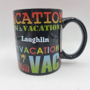 Laughlin Vacation Coffee Mug 12oz  Tea Cup Black Colorful Fun Souvenir - Picture 1 of 8