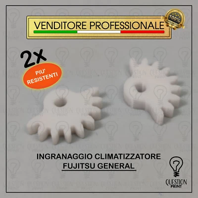 QUESTIONPRINT 2X INGRANAGGIO APERTURA CLIMATIZZATORE FUJITSU GENERAL 9319292014 RICAMBIO FORTE