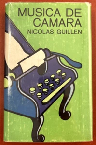 Musica de Camara Nicolas Guillen Cuban poetry Alfredo Rostgaard illustrations - Picture 1 of 7