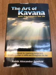 The Art of Kavana: How to Ignite Your Judaism and Your Life (Hardcover) - Bild 1 von 3