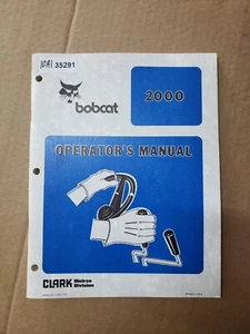 Bobcat 2000 Articulated Loader Operators Manual - Picture 1 of 5