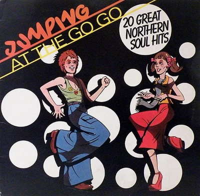Various - Jumping At The Go Go (20 Great Northern Soul Hits) (LP, Comp) (Very Go - Image 1 of 4