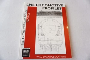 LMS Locomotives Profiles No. 4 Princess The Royal Pacifics WIld Swan VGC - Picture 1 of 12