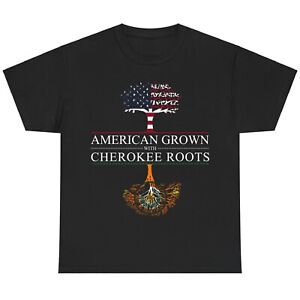 T-shirt unisexe unisexe American Grown With Cherokee Roots American Native Pride