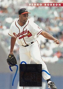 PEDRO BORBON JR SIGNED AUTO'D 1996 DONRUSS CARD #324 ATLANTA BRAVES BLUE JAYS - Picture 1 of 4