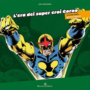 L'ERA DEI SUPER EROI CORNO - vol. 3 | gli Eroi Minori - Imagen 1 de 1