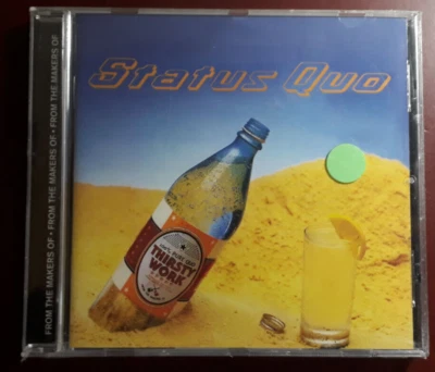 STATUS QUO- THIRSTY WORK + BONUS* CD BRAND NEW SEALED NUOVO SIGILLATO RARE - Immagine 1 di 2