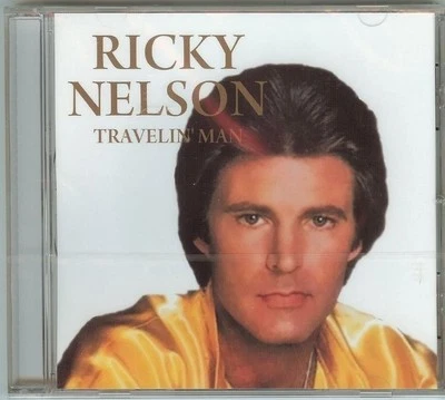 RICKY NELSON - TRAVELING MAN - CD - NEW - Image 1 of 2