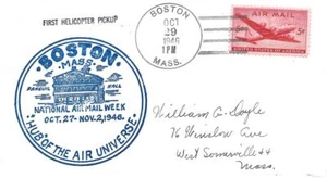 First Helicopter Pickup Boston MA Oct 29 1946 National Airmail Week AAMC #H-133 - Picture 1 of 1