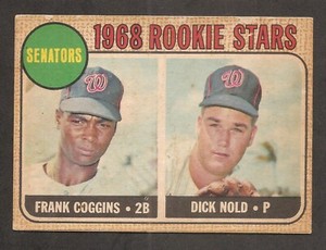 Frank Coggins/Dick Nold RC 1968 Topps Venezuela #96 Venezuelan card *Set Break