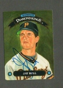 Jay Bell 1992 Diamond Kings authentic autographed card Pirates