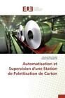 Automatisation et Supervision d&#39;une Station de Palettisation de Carton  2886