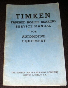 TIMKEN 1948 TAPERED ROLLER BEARING SERVICE MANUAL FOR AUTOMOTIVE EQUIPMENT - Picture 1 of 2