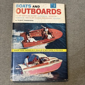 Vintage 1957 Boats and Outboards Hardcover Book w/Dust Jacket by E. Robberson - Imagen 1 de 23