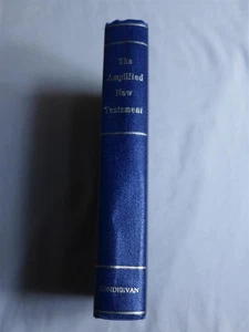 THE AMPLIFIED NEW TESTAMENT - 1958 Zondervan/Lockman Foundation 14th Edition - Foto 1 di 5