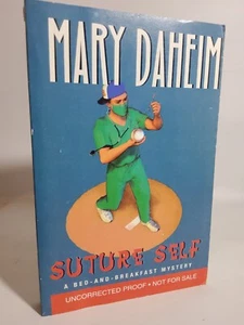 SUTURE SELF by MARY DAHEIM Uncorrected Proof Paperback - Picture 1 of 3