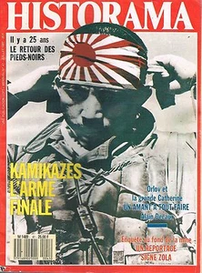 Historama N°41 Juillet 1987 Le retour des pieds noirs Kamikazes l'arme fatale - Picture 1 of 1