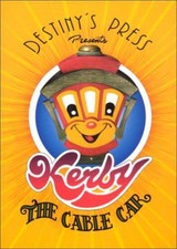 Kerby the Cable Car - Paperback By Garcia, Arturo Lara - GOOD