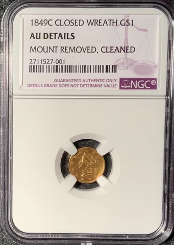 1849-C - G$1 Charlotte Gold Piece - Closed  Wreath  Variety-  NGC AU Details Cover