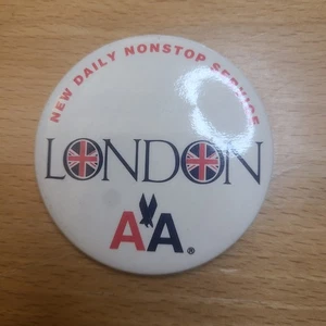 VINTAGE  2 1/2"  AMERICAN AIRLINES - LONDON Button/pin - Picture 1 of 4
