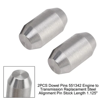 2PCS Dowel Pins 551342 Engine to Transmission Alignment Pin Stock Length 1.125"' - Image 1 of 4