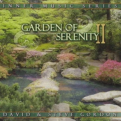 Garden of Serenity 2 - David & Steve Gordon CD C9VG The Cheap Fast Free Post - Image 1 of 2