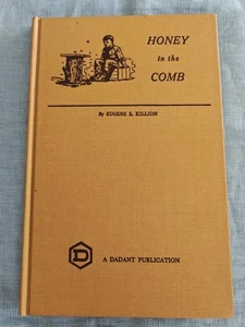 Honey in the Comb by Carl Killion, 1981, 1st Ed Hardcover, VTG, Dadant Publica.  - Picture 1 of 20