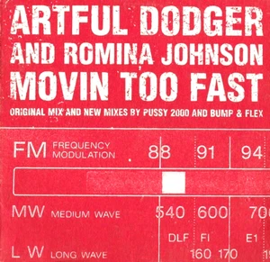 ARTFUL DODGER - MOVIN TOO FAST - 12” VINYL RECORD DJ - UK GARAGE UKG CLASSIC - Picture 1 of 5