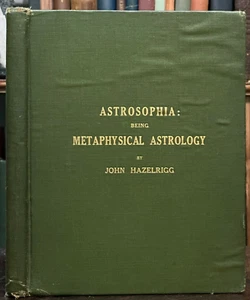 METAPHYSICAL ASTROLOGY - Hazelrigg, 1915 - DIVINATION PROPHECY ASTROLOGY OCCULT - Picture 1 of 10